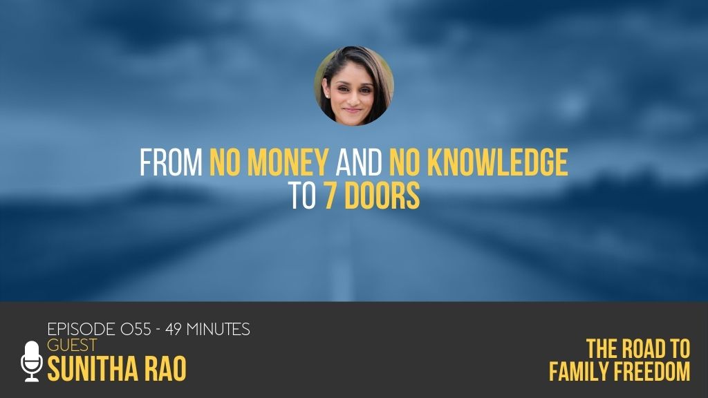 From No Money and No Knowledge to 7 Doors with Sunitha Rao - The Road ...